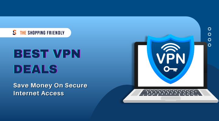 vpn deals - The shsopping friendly