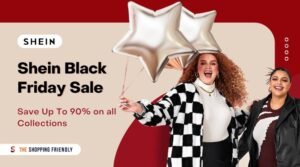 Shein black friday - The shopping friendly