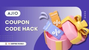 ajio coupon code hack - The Shopping Friendly