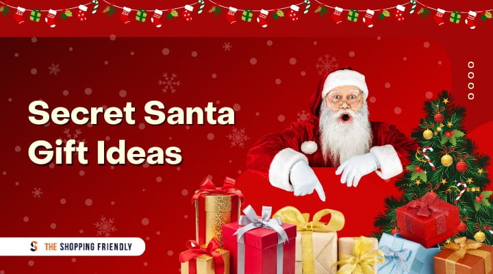 Secret Santa gift ideas - The Shopping Friendly