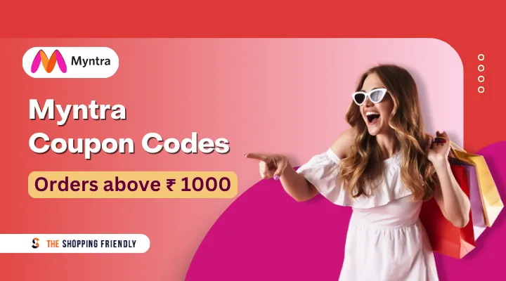 myntra coupon code above 1000 - The Shopping Friendly