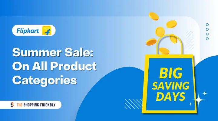 Flipkart Summer Sale 2024