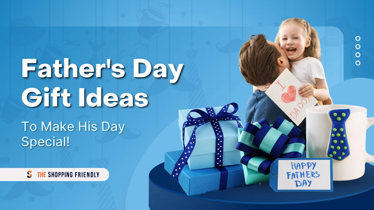 Father's Day Gift Ideas