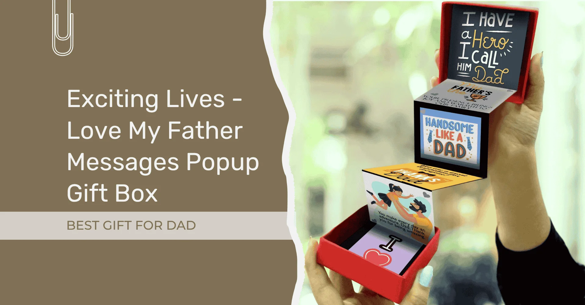 exciting Lives - Love My Father Messages Popup Gift Box -