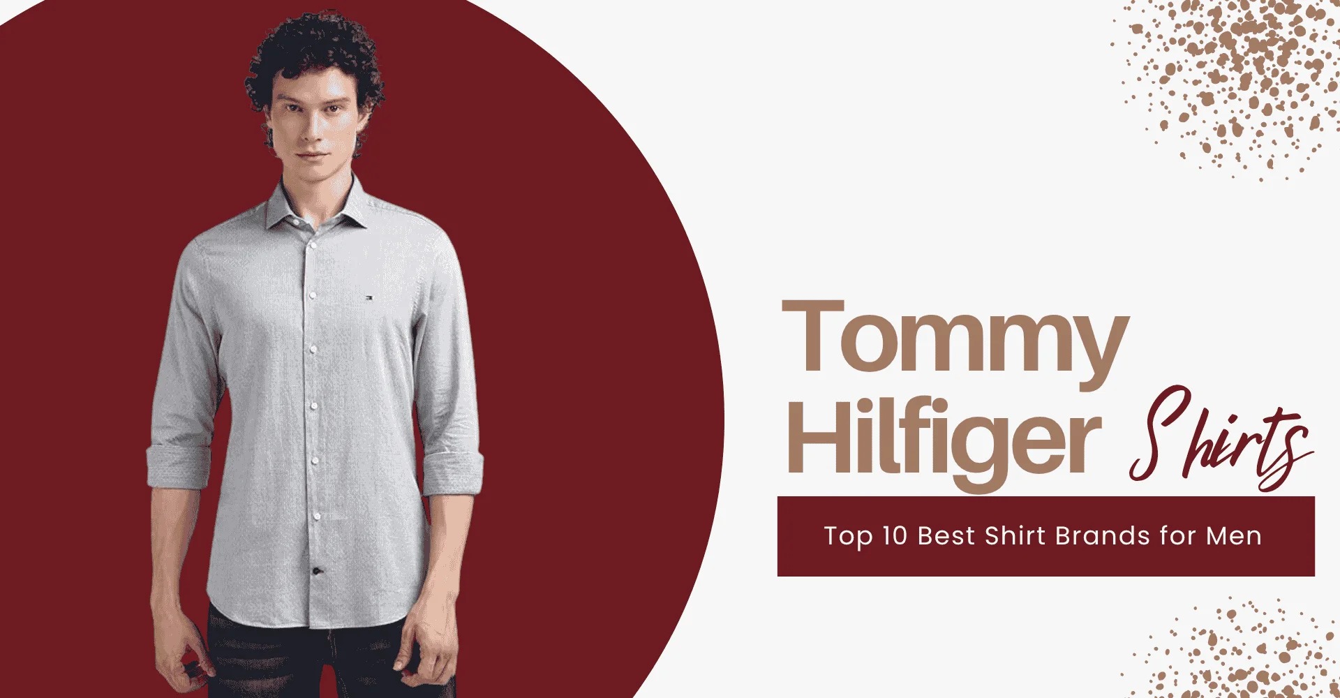 Tommy Hilfiger Shirts - Top 10 Best Shirt Brands for Men