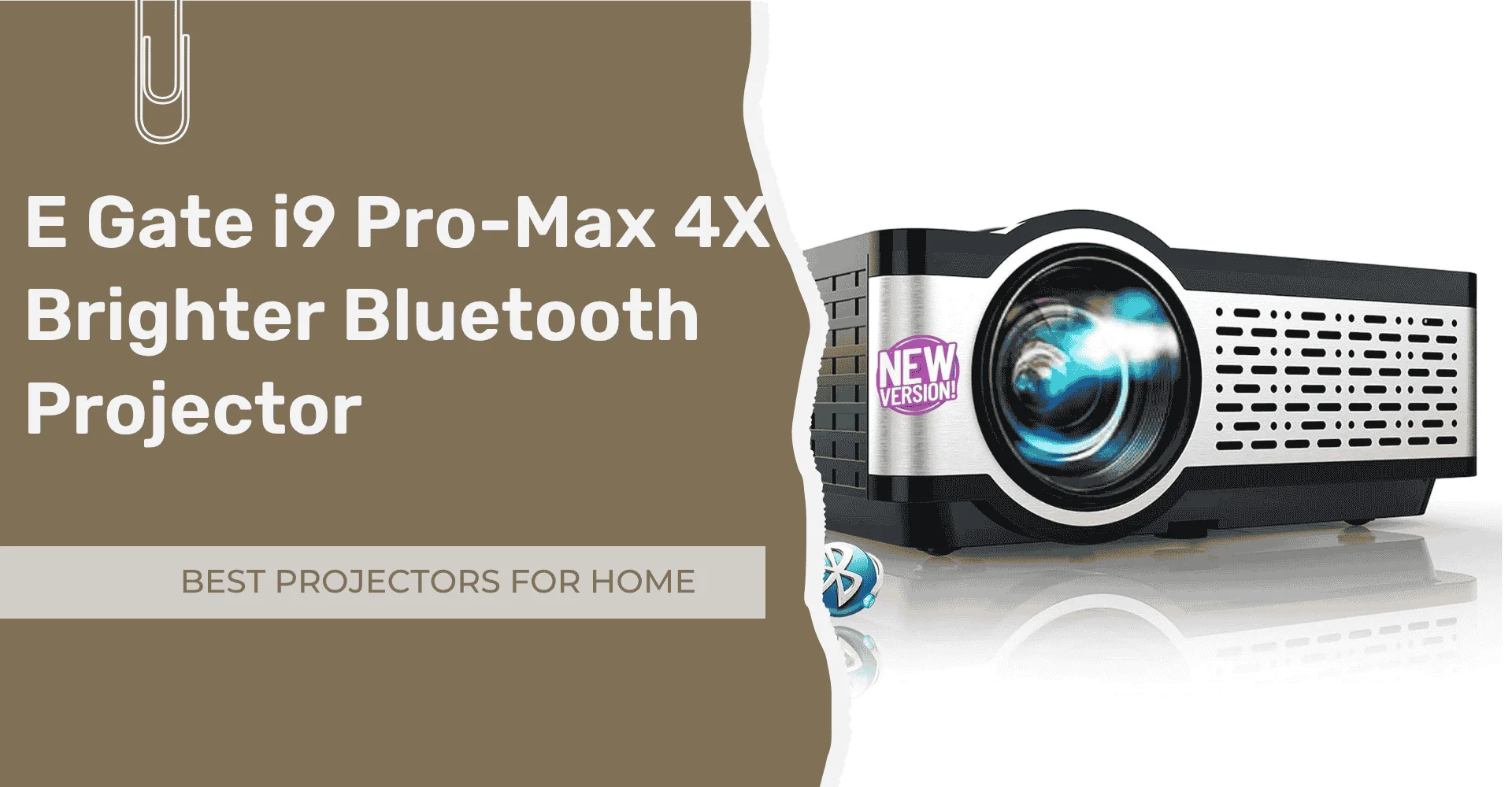E Gate i9 Pro-Max 4X Brighter Bluetooth Projector
