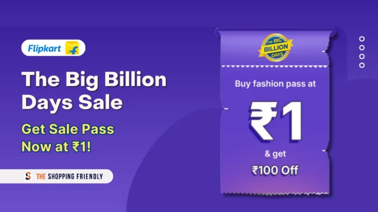 Flipkart BBD 2025 Announced – Get Sale Pass Now at ₹1!