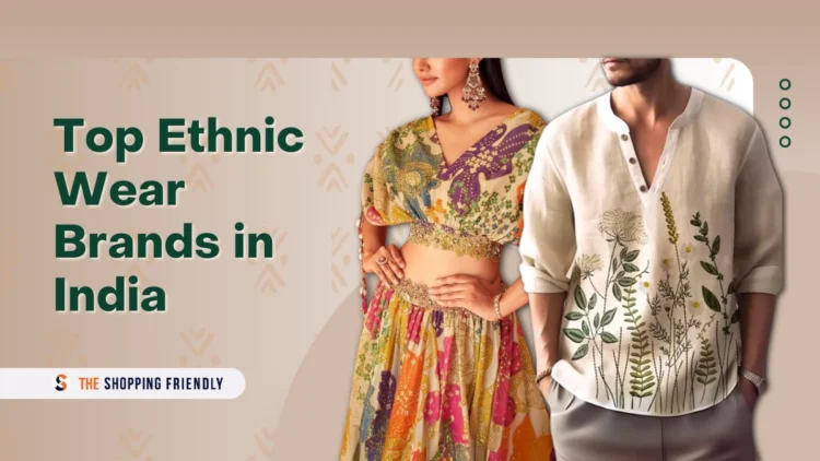 Top Ethnic Wear Brands in India