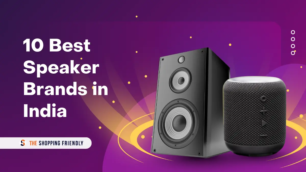 10 Best Speaker Brands in India: Ultimate Guide for 2025!