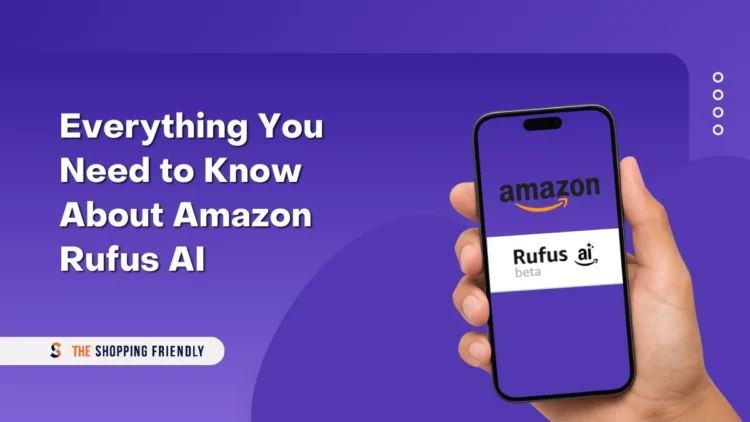 Everything You Need to Know About Amazon Rufus AI