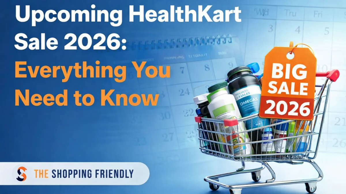 Upcoming HealthKart Sale 2026: Everything You Need to Know
