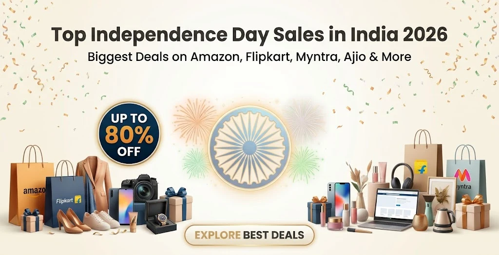 Top Independence Day Sales in India 2026 | Best August Deals